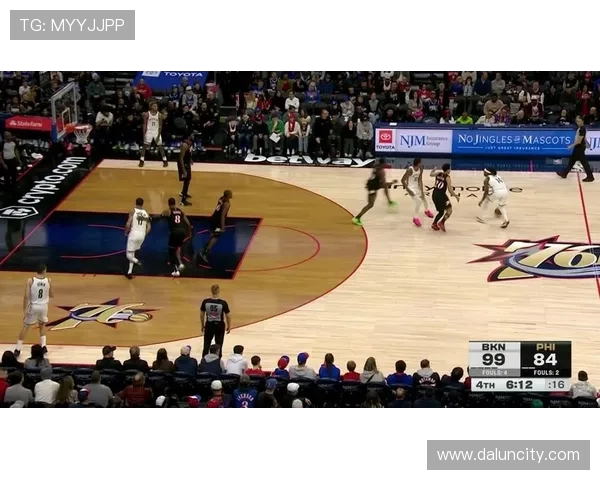 76人对阵篮网的精彩战况分析与比赛亮点回顾