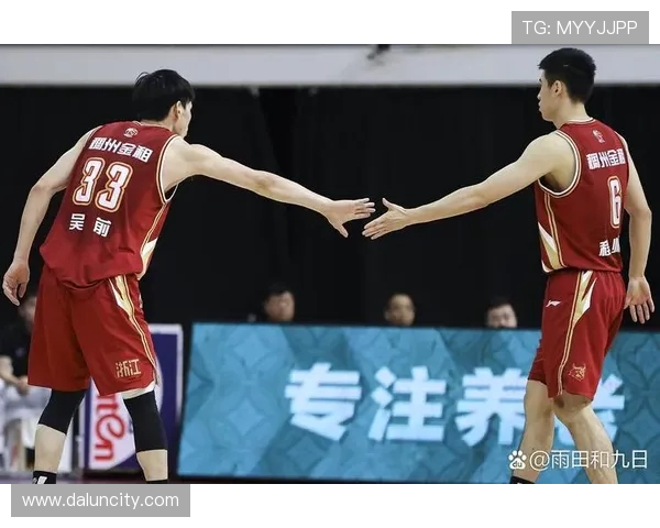 CBA精彩对决浙江稠州迎战福建队争夺季后赛名额的关键之战