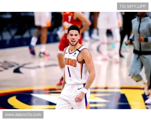 德文布克领衔太阳队冲击季后赛目标展现超强个人能力